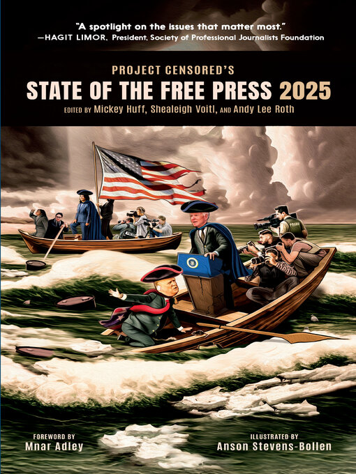 Title details for Project Censored's State of the Free Press 2025 by Mickey Huff - Wait list